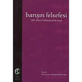 Barışın Felsefesi - İoanna Kuçuradi