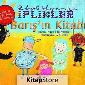Barış'ın Kitabı - Hayatı Dokuyan İplikler - Nazlı Eda Noyan
