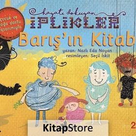 Barış'ın Kitabı - Hayatı Dokuyan İplikler - Nazlı Eda Noyan