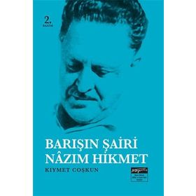 Barışın Şairi Nazım Hikmet - Kıymet Coşkun