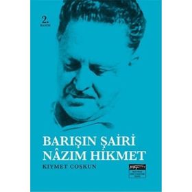 Barışın Şairi Nazım Hikmet - Kıymet Coşkun