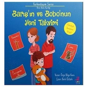 Barış'ın ve Bobo'nun Yeni Takvimi Özge Bilge Kara