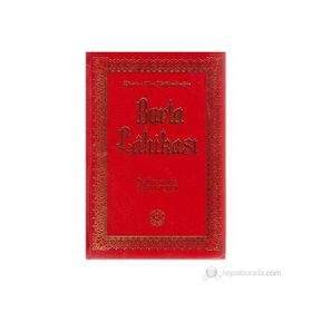 BARLA LAHIKASI - BEDIÜZZAMAN SAID NURSI