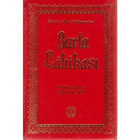 BARLA LAHİKASI & İNDEKS-DIPNOT-SÖZLÜK-KRONOLOJIK BILGI (BÜYÜK BOY) - BEDİÜZZAMAN SAID NURSI