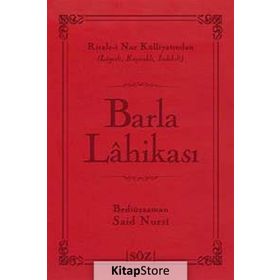 BARLA LÂHİKASI - BEDİÜZZAMAN SAID NURSI
