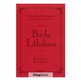 BARLA LÂHİKASI - BEDİÜZZAMAN SAID NURSI