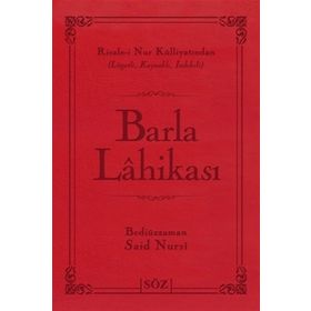 BARLA LÂHİKASI - BEDİÜZZAMAN SAID NURSI