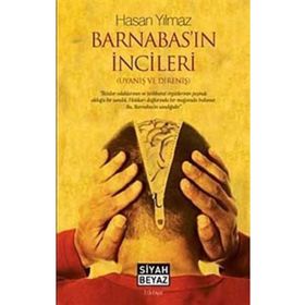 BARNABAS'IN İNCİLERİ (UYANIŞ VE DİRENİŞ) - HASAN YILMAZ (ISBN:9786055646615)