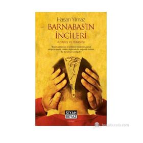 BARNABAS'IN İNCİLERİ (UYANIŞ VE DİRENİŞ) - HASAN YILMAZ (ISBN:9786055646615)