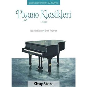 Barok Dönem'den 20. Yüzyıl'a Piyano Klasikleri 1. Kitap - Nevhiz Ercan