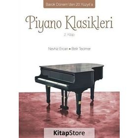 Barok Dönem'den 20. Yüzyıl'a Piyano Klasikleri 2. Kitap - Nevhiz Ercan