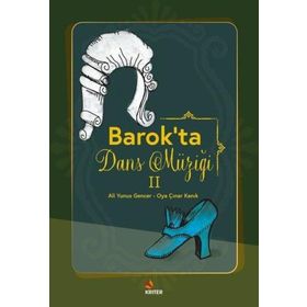 Barokta Dans Müziği 2 Kriter Yayınları