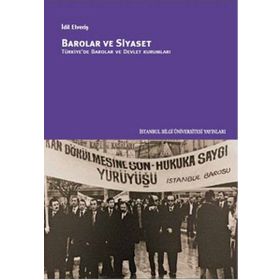 Barolar ve Siyaset - İdil Elveriş