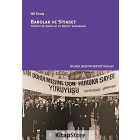 Barolar ve Siyaset - İdil Elveriş