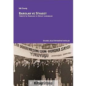Barolar ve Siyaset - İdil Elveriş