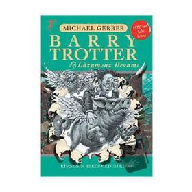 Barry Trotter ve Lüzumsuz Devamı Michael Gerber