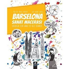 Barselona Sanat Macerası - Alp Gani Oral