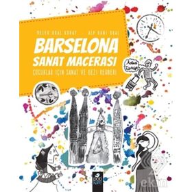 Barselona Sanat Macerası - Alp Gani Oral