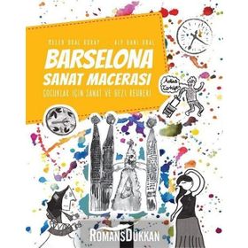 Barselona Sanat Macerası - Alp Gani Oral