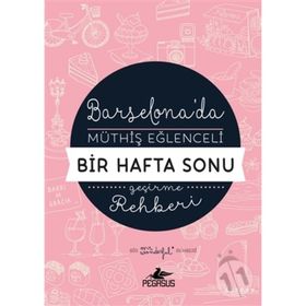 Barselona'da Müthiş Eğlenceli Bir Hafta Sonu Geçirme Rehberi - Mr Wonderful