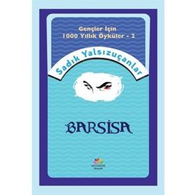 Barsisa - Sadık Yalsızuçanlar