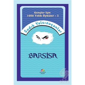 Barsisa - Sadık Yalsızuçanlar