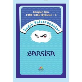 Barsisa - Sadık Yalsızuçanlar