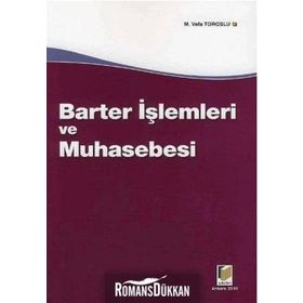 Barter İşlemleri ve Muhasebesi - Mahmut Vefa Toroslu