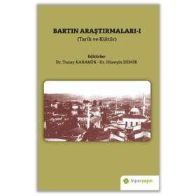 Bartın Araştırmaları 1 Tarih ve Kültür-Hiperlink Yayınları