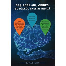 Baş Ağrıları Migren Bütüncül Tanı ve Tedavi - Nobel Tıp Kitabevleri