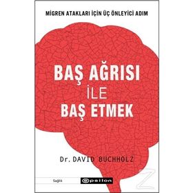Baş Ağrısı ile Baş Etmek-David Buchholz
