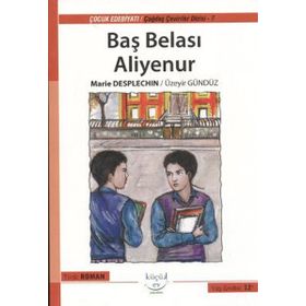 BAŞ BELASI ALIYENUR - MARIE DESPLECHIN