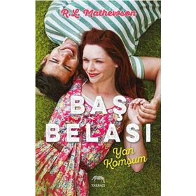 Baş Belası Yan Komşum - R. L. Mathewson