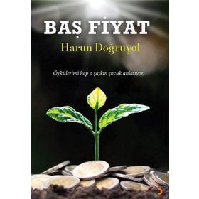 Baş Fiyat - Harun Doğruyol - Cinius Yayınları