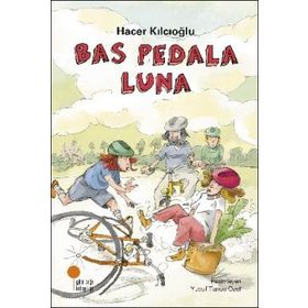 Bas Pedala Luna - Hacer Kılcıoğlu