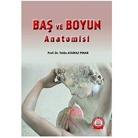 Baş ve Boyun Anatomisi Atlası - Kolektif