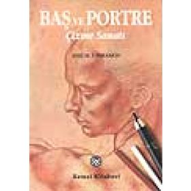 Baş ve Portre Çizme Sanatı - Jose M. Parramon