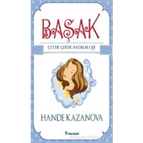 Başak - Çıtır Çıtır Astroloji - Hande Kazanova