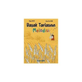 Başak Tarlasının Melodisi Hülya Ertem