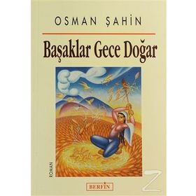 Başaklar Gece Doğar - Osman Şahin
