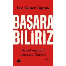 Başarabiliriz - Ece Güner Toprak