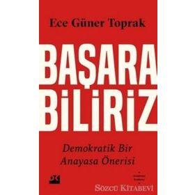Başarabiliriz - Ece Güner Toprak