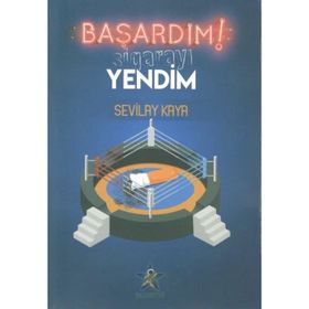 Başardım! Sigarayı Yendim - Sevilay Kaya