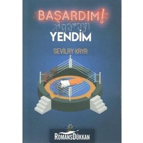 Başardım! Sigarayı Yendim - Sevilay Kaya