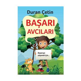 Başarı Avcıları - Duran Çetin