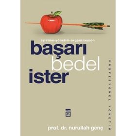 Başarı Bedel İster - Nurullah Genç