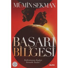 Başarı Bilgesi: Kahramanın Kaderi Arenada Yazılır! - Mümin Sekman