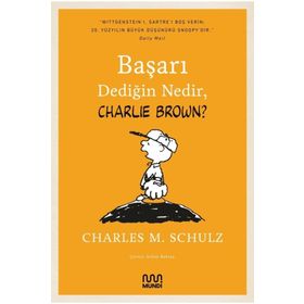Başarı Dediğin Nedir Charlie Brown - Charlez M. Schulz