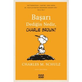 Başarı Dediğin Nedir Charlie Brown - Charlez M. Schulz