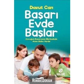 BAŞARI EVDE BAŞLAR - DAVUT CAN